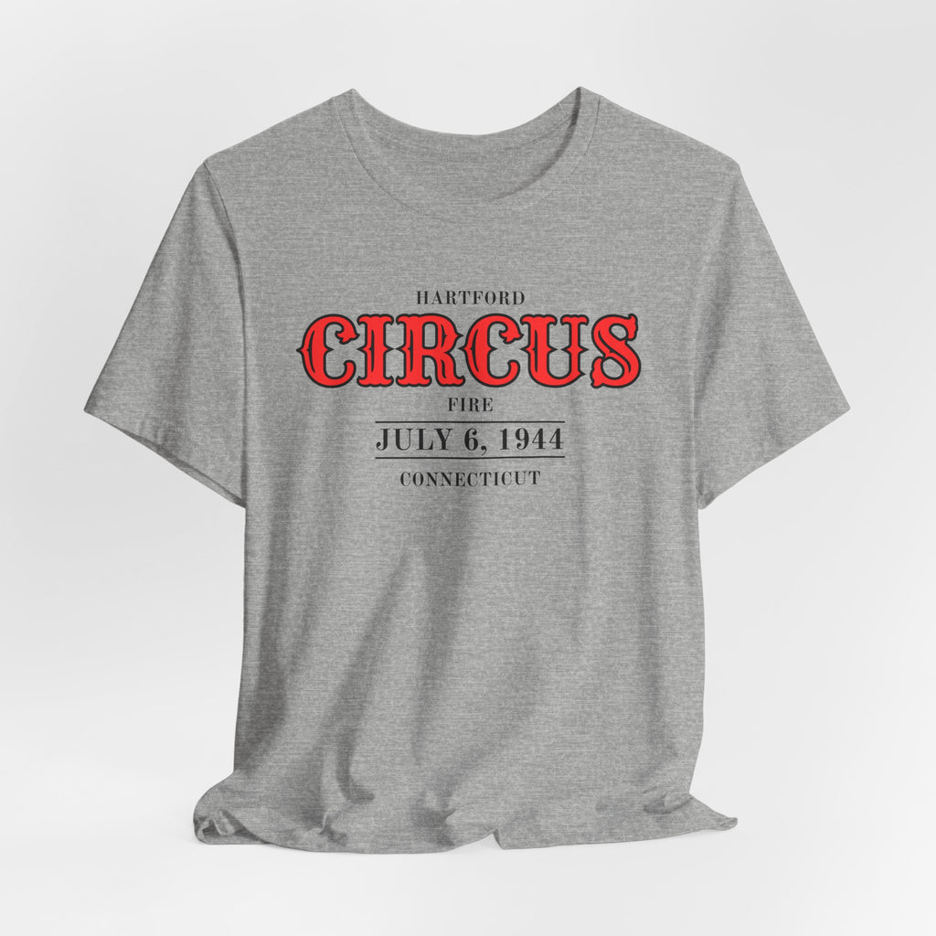 Hartford Circus Fire July 6, 1944 Commemorative T-Shirt