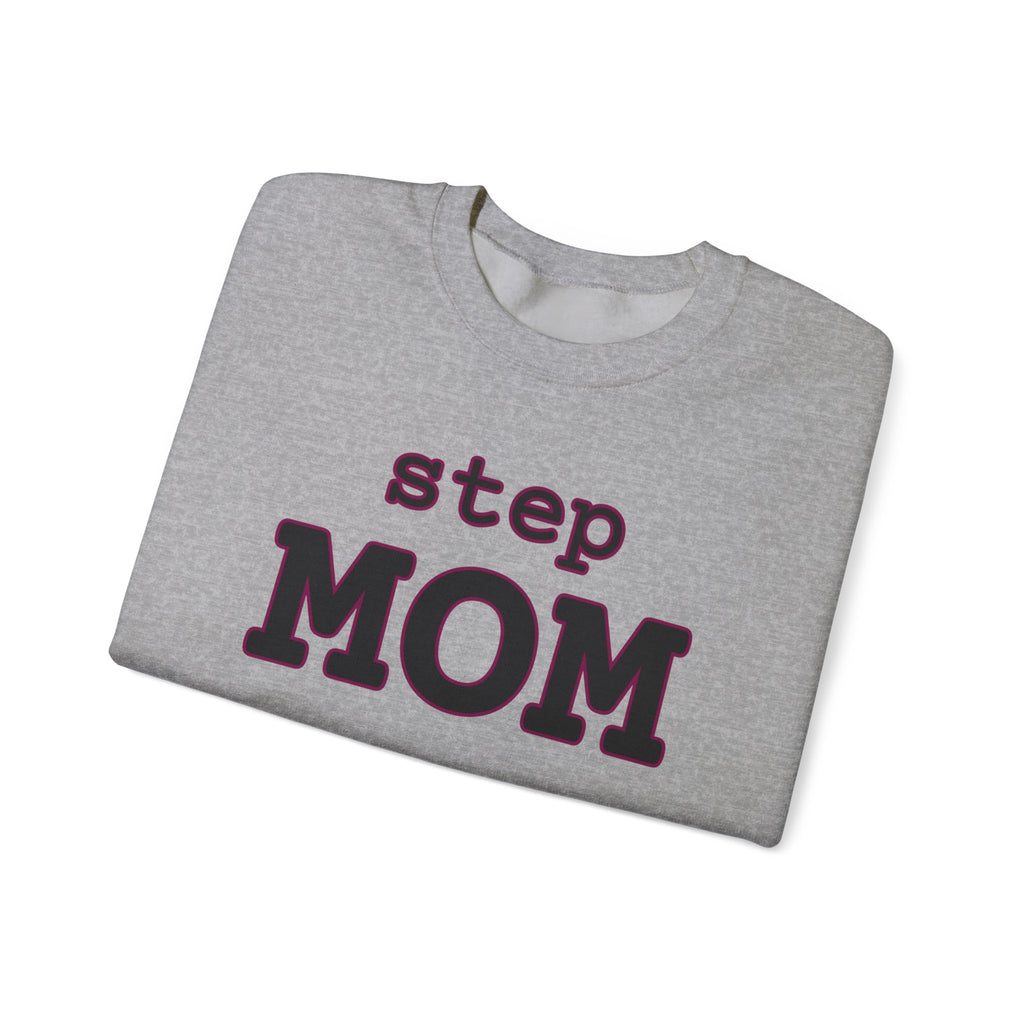 Step Mom sweatshirt