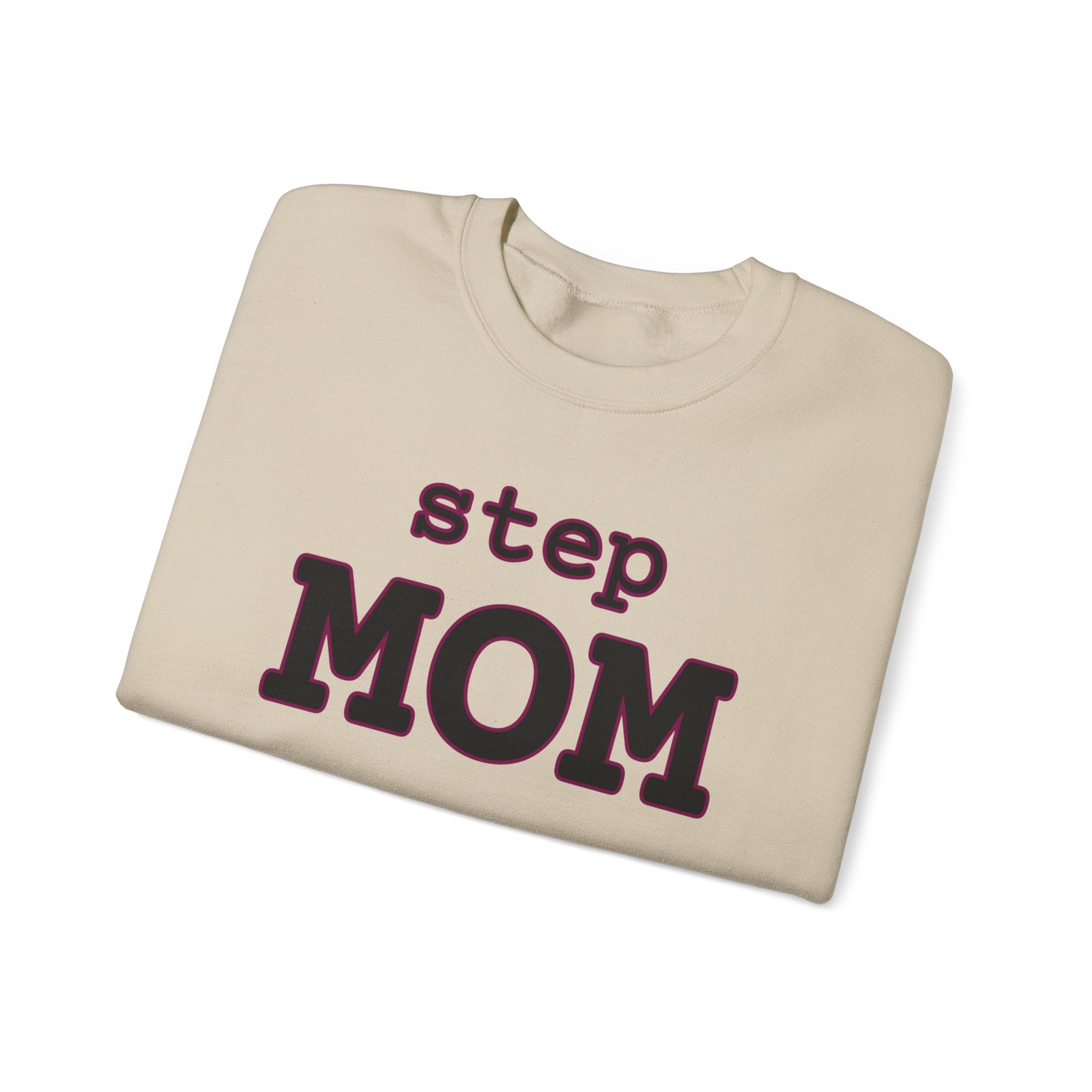 Step Mom sweatshirt