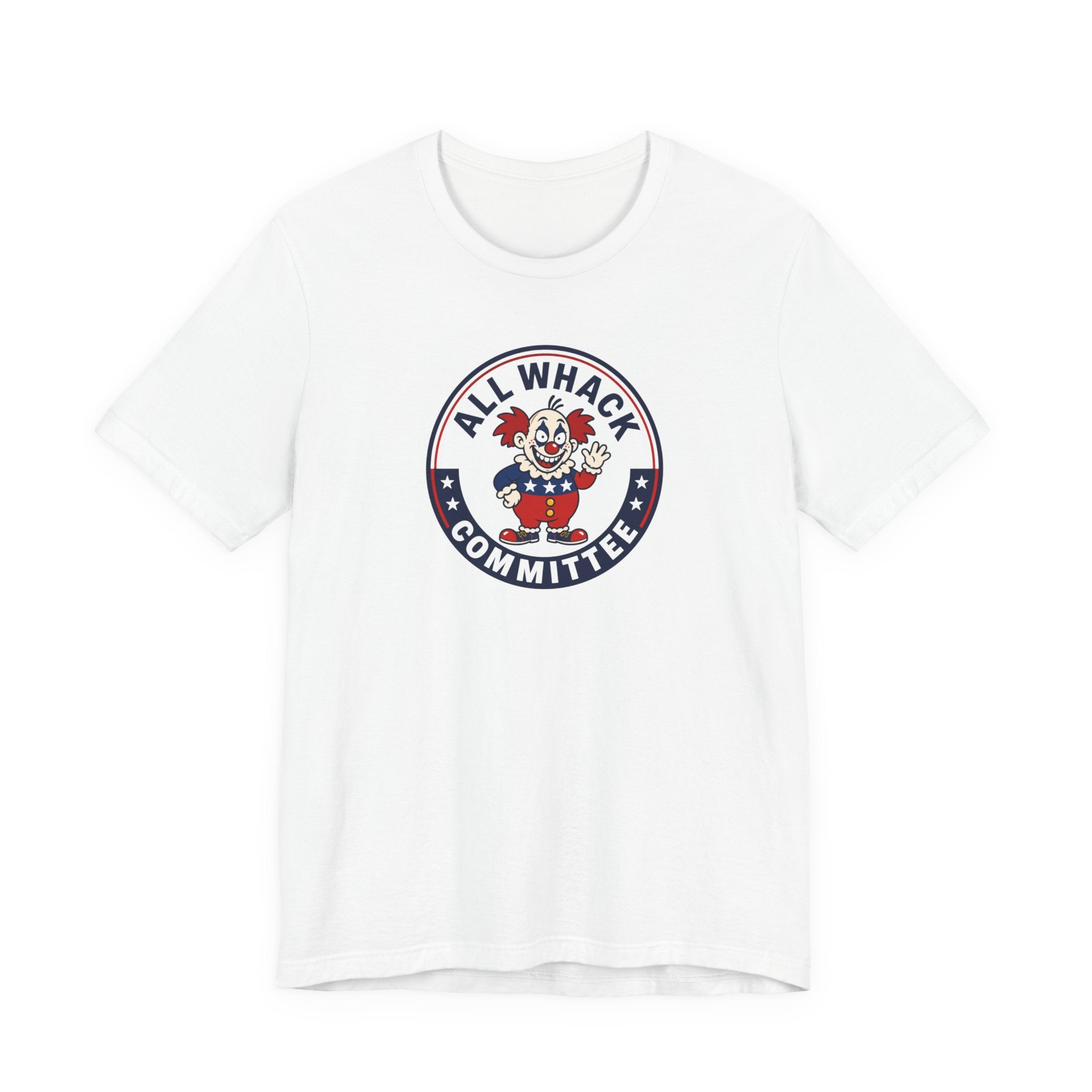 All Whack Committee retro clown political humor unisex t-shirt, vintage graphic funny tee