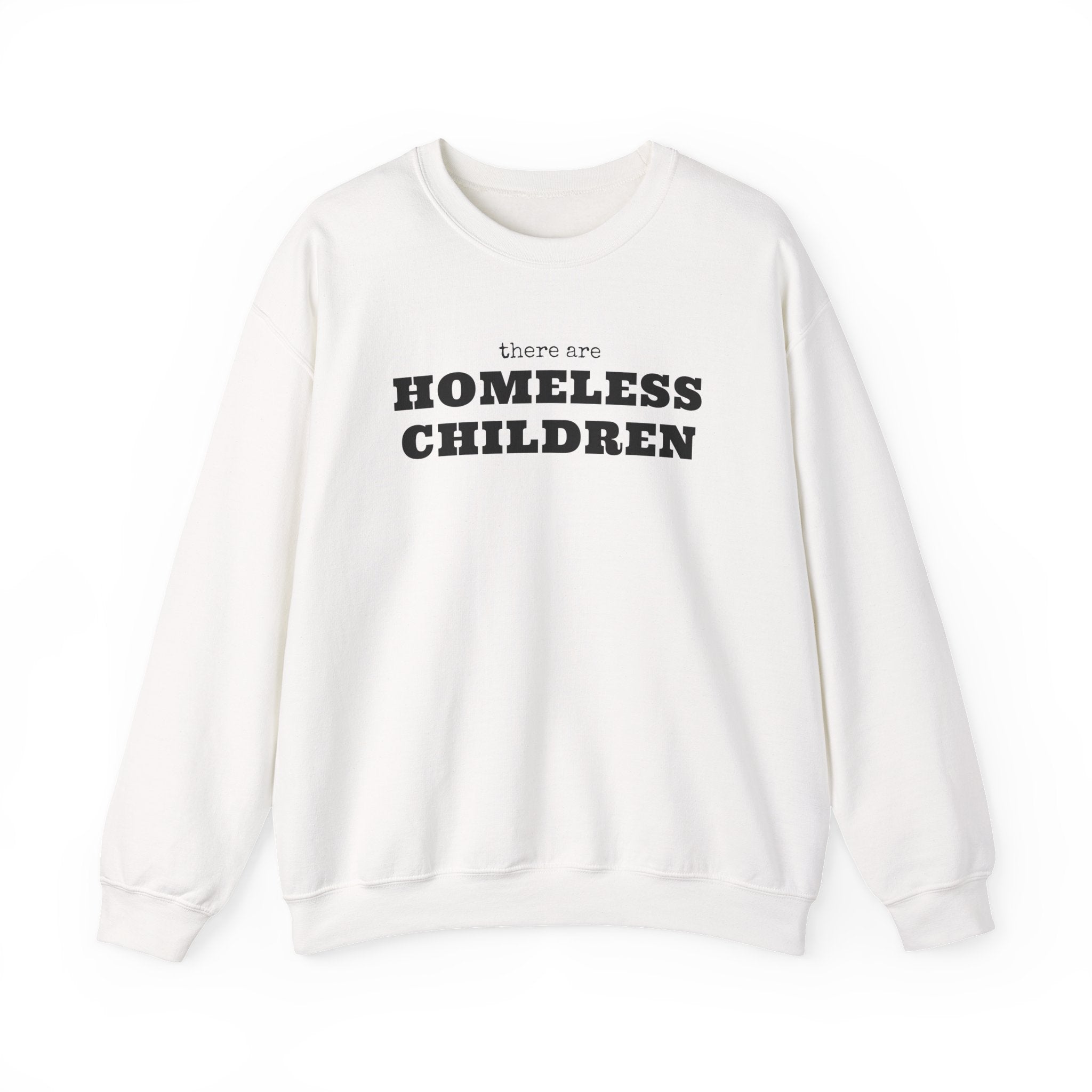 Homeless Children awareness sweatshirt