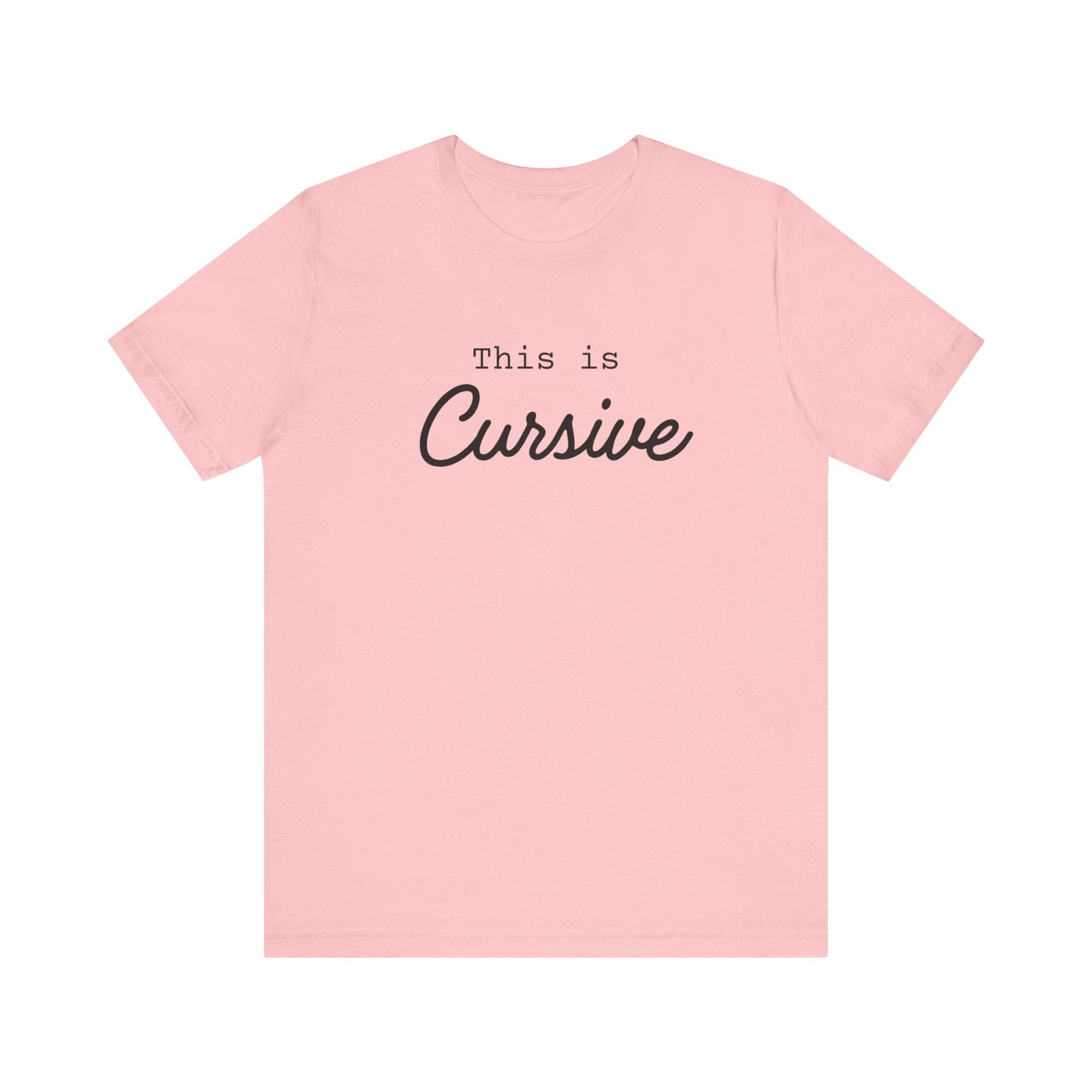 This Is Cursive T-Shirt