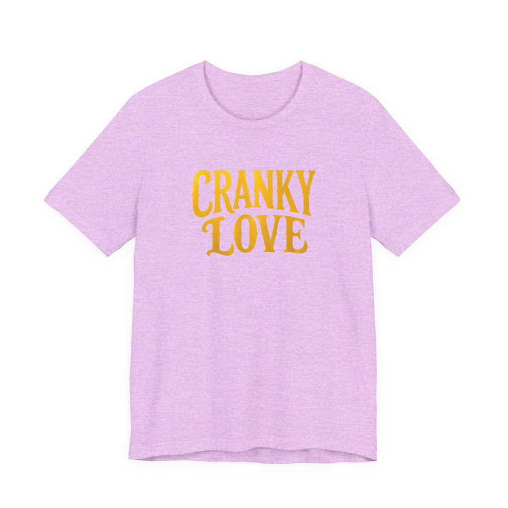 Cranky Love T-Shirt