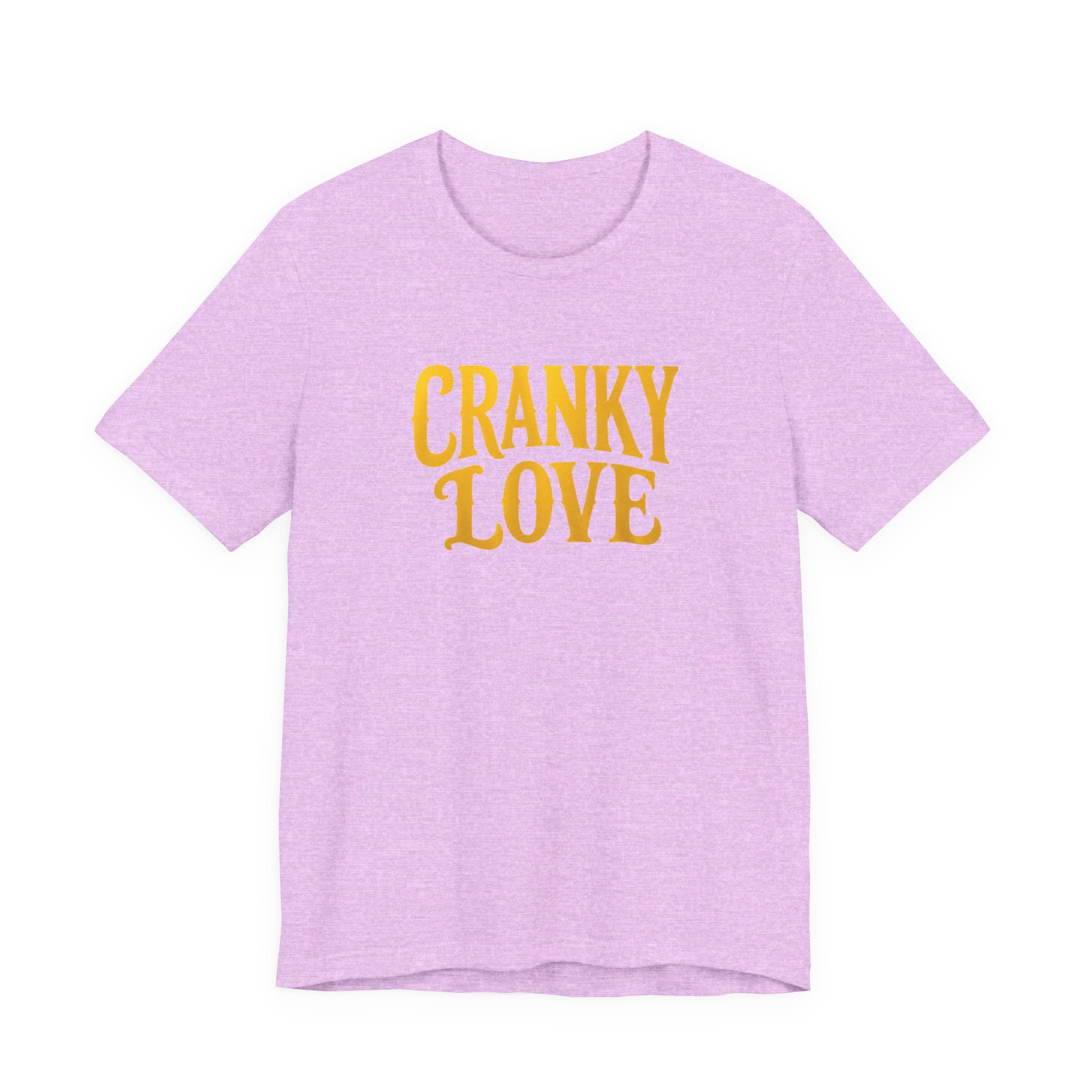 Cranky Love T-Shirt