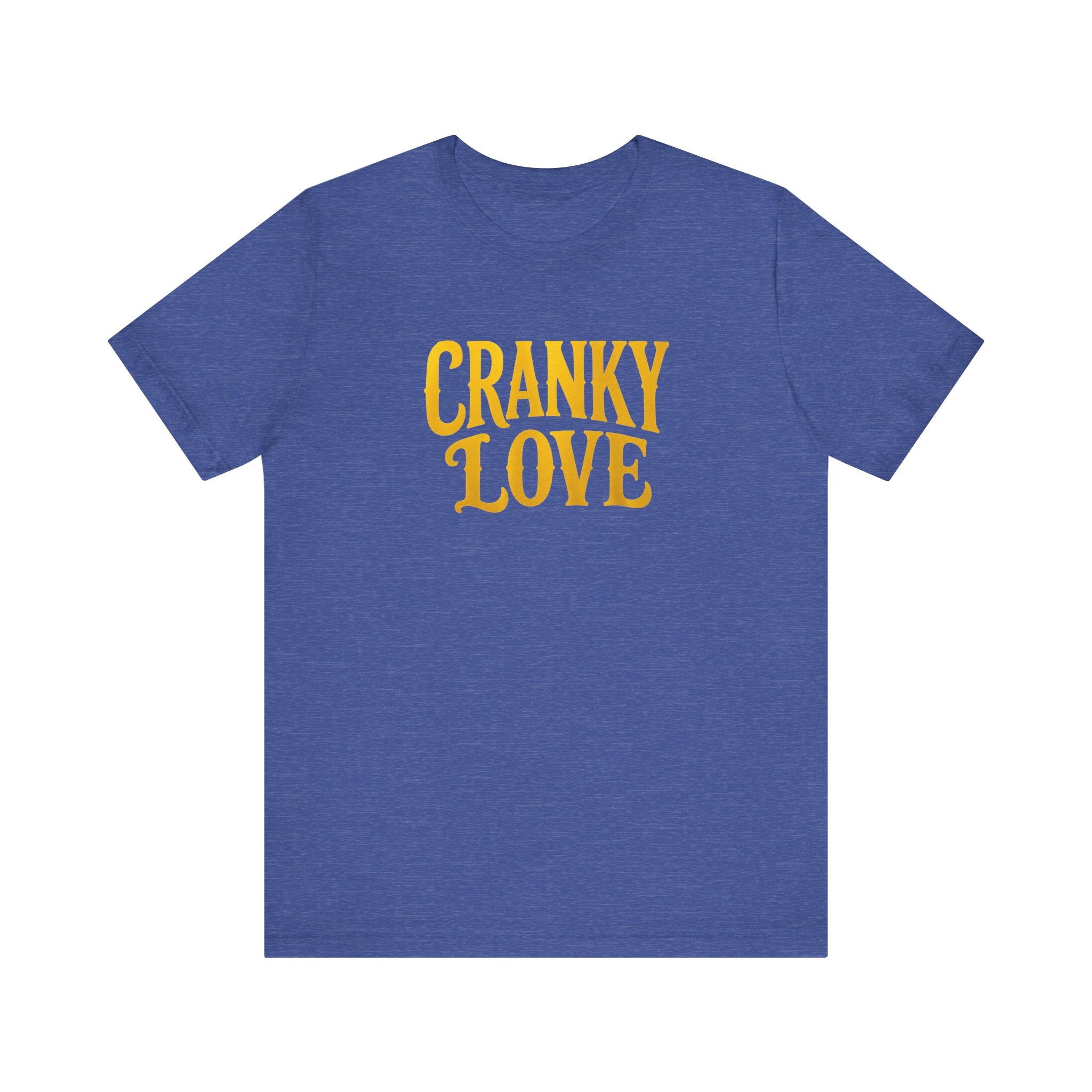 Cranky Love T-Shirt