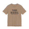Town Marshal Suckas T-Shirt