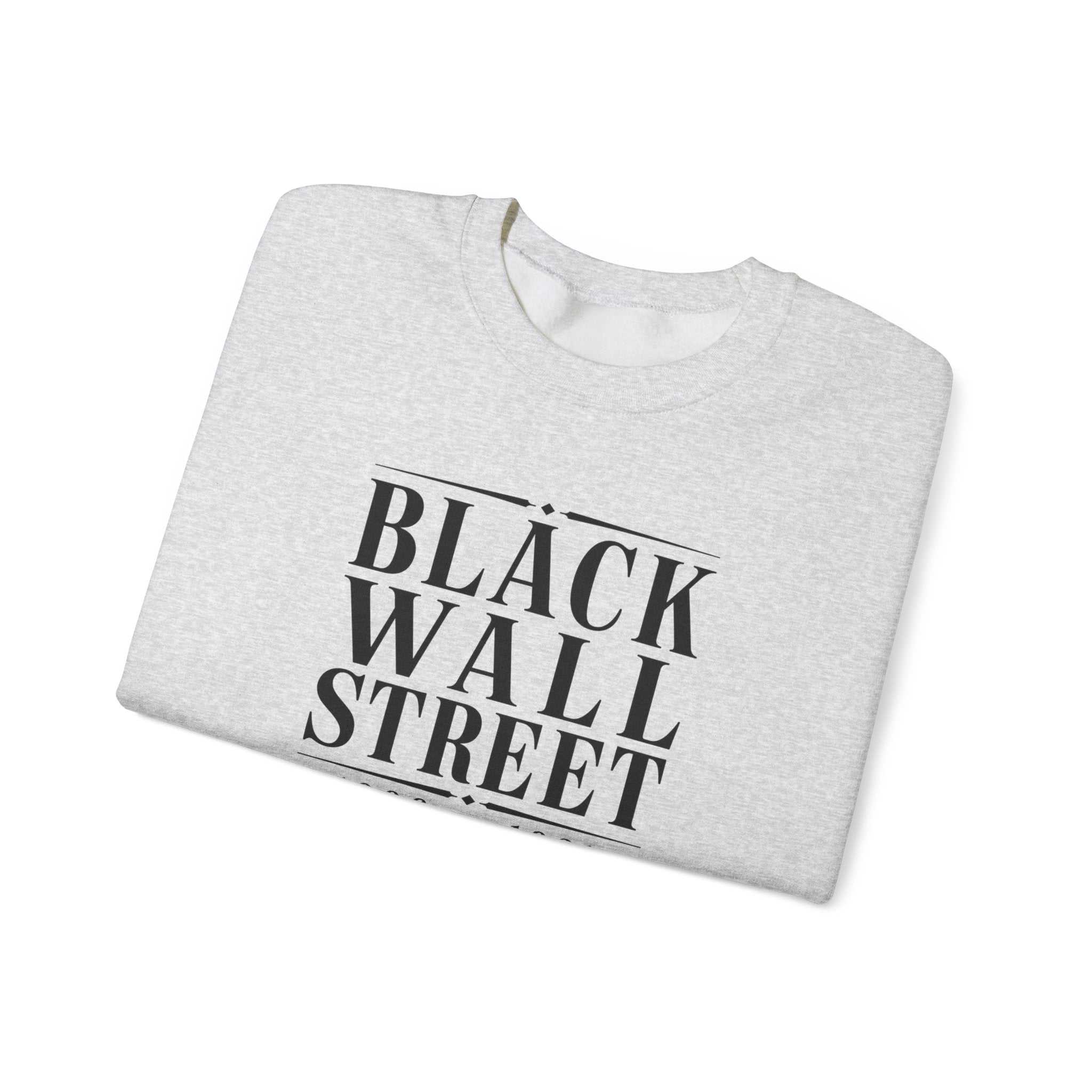 Black Wall Street Historic Tribute sweatshirt