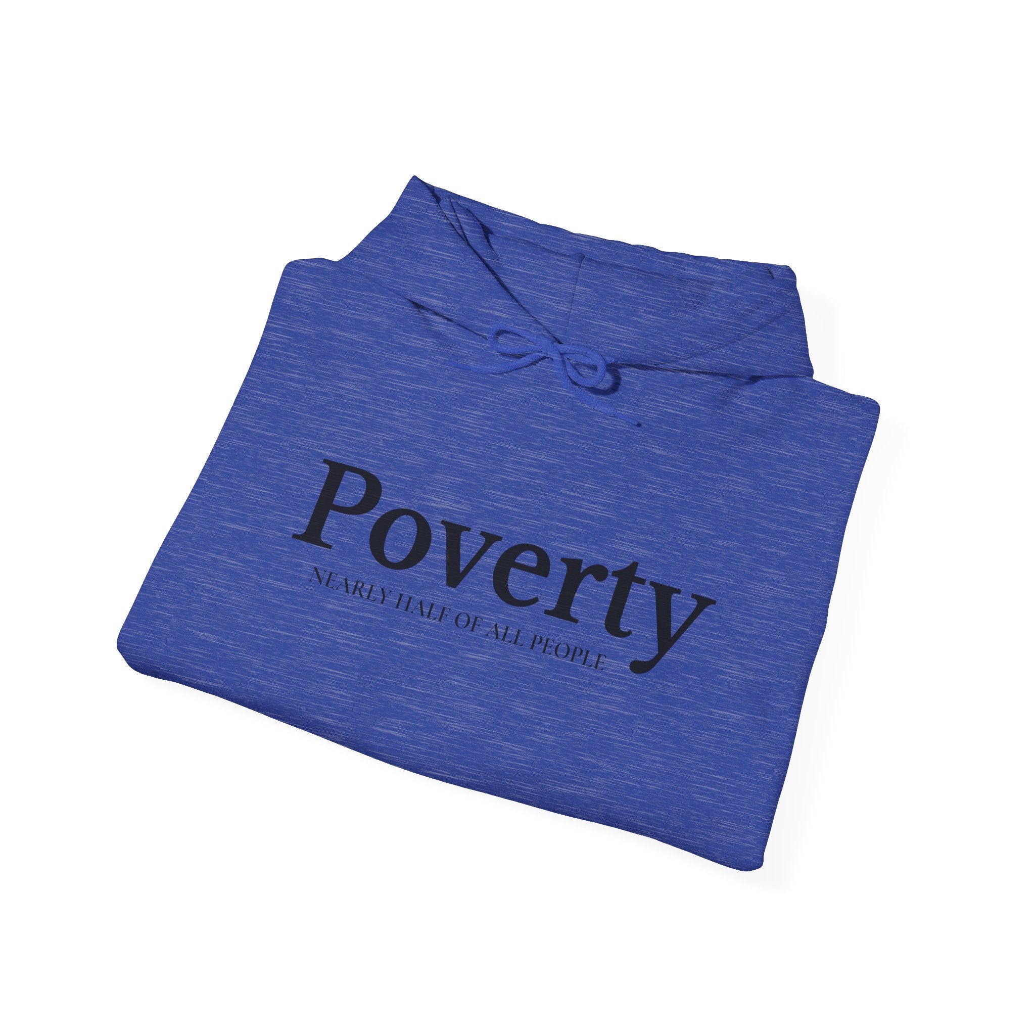 Poverty awareness heavy weight hoodie
