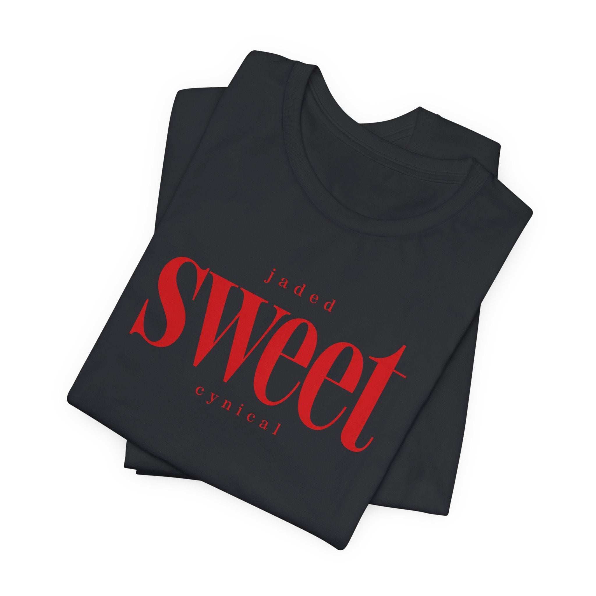 Jaded SWEET cynical T-Shirt