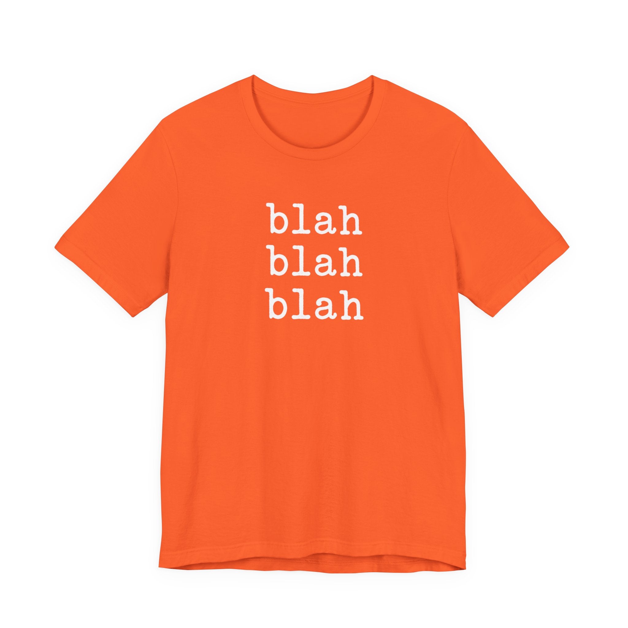 blah blah blah T-shirt