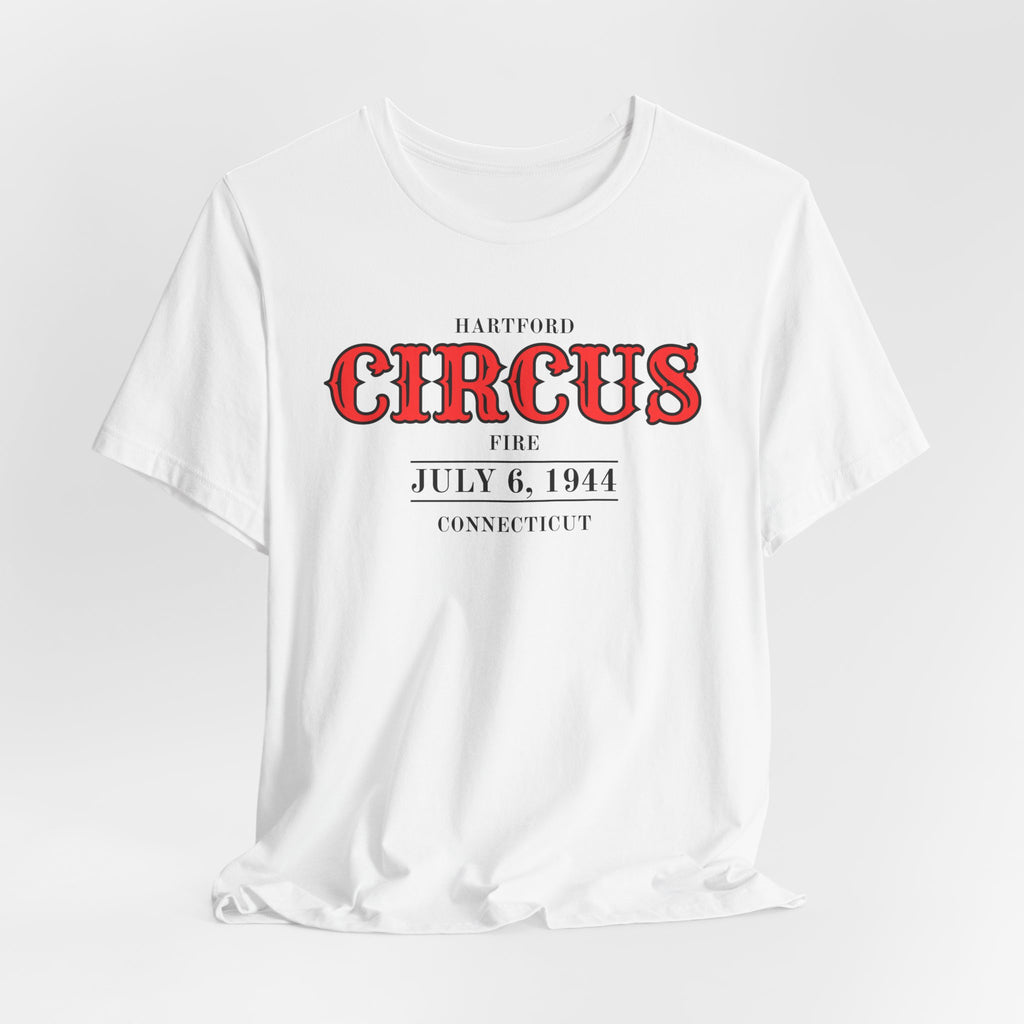 Hartford Circus Fire July 6, 1944 Commemorative T-Shirt
