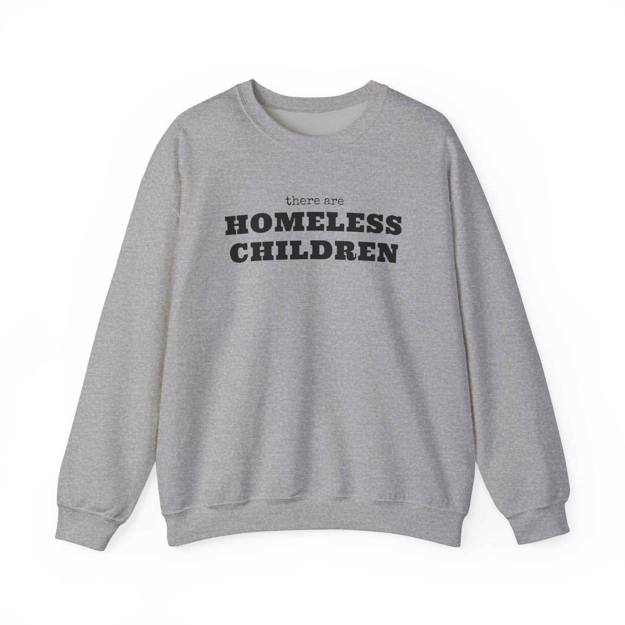Homeless Children awareness sweatshirt