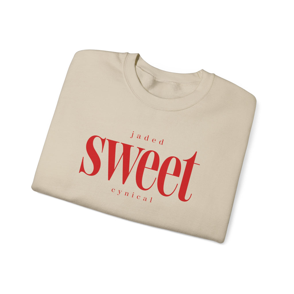 Jaded SWEET cynical sweatshirt