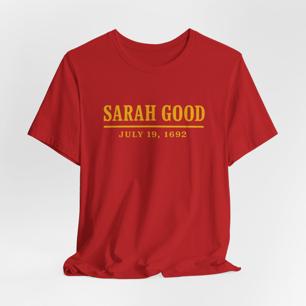 Sarah Good, Salem Witch Trials historical T-Shirt