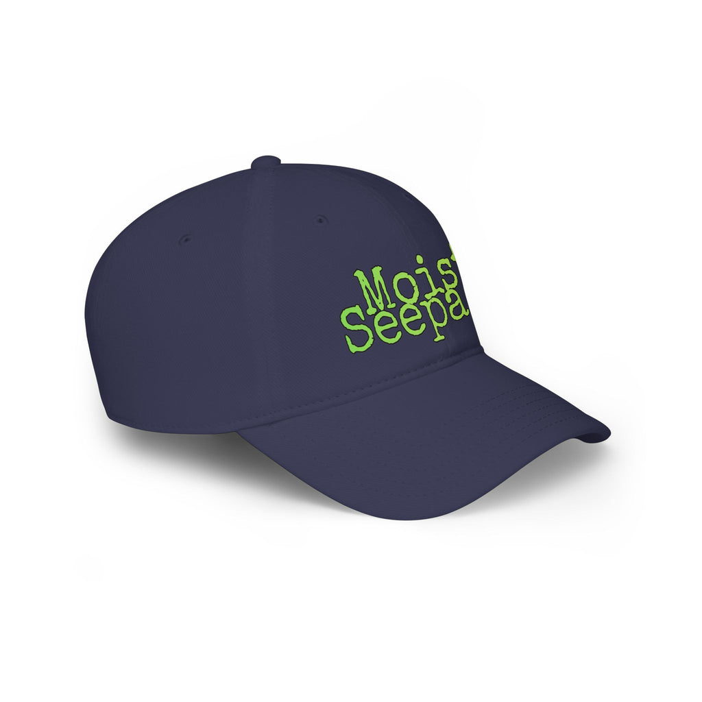 "Moist Seepage" low profile baseball cap