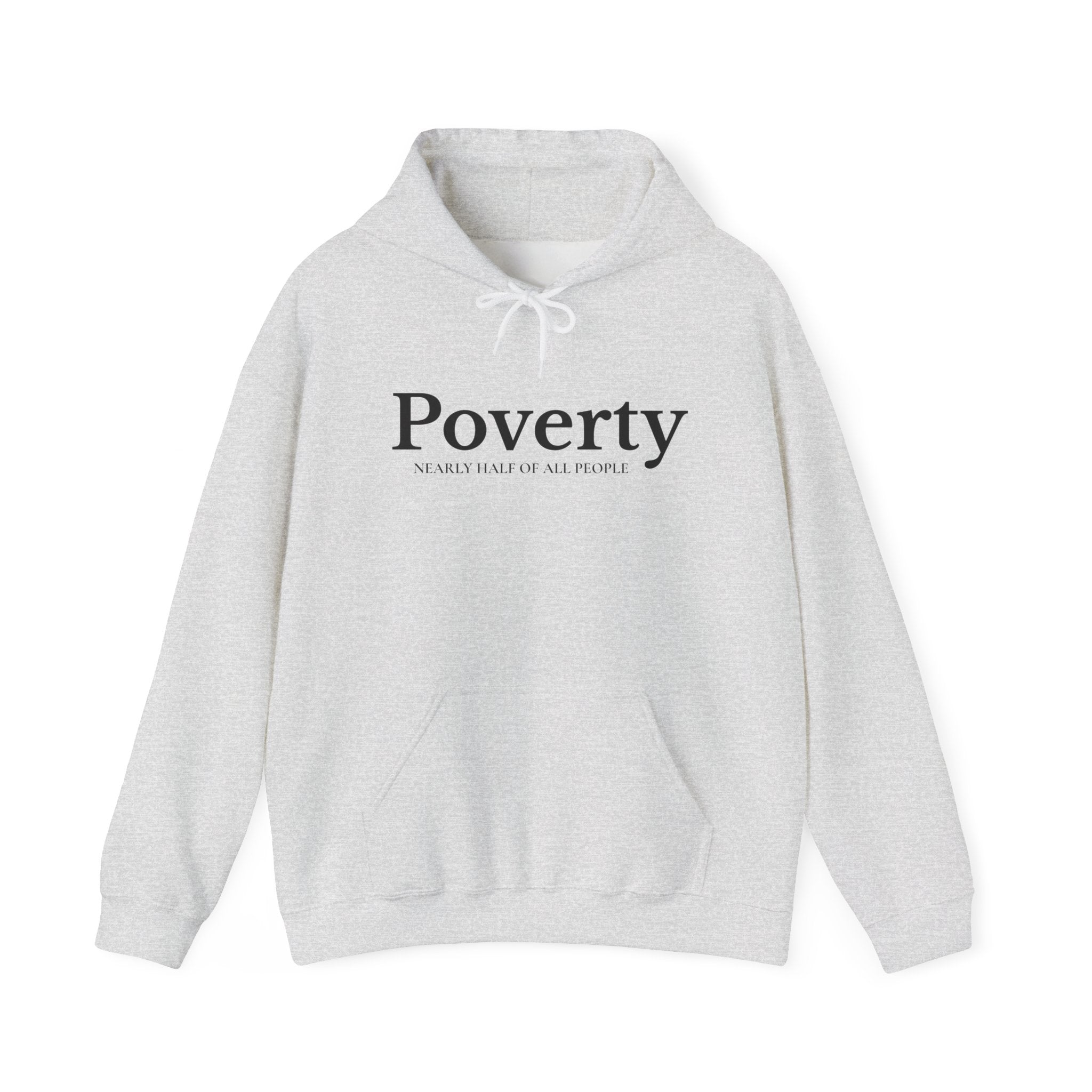 Poverty awareness heavy weight hoodie