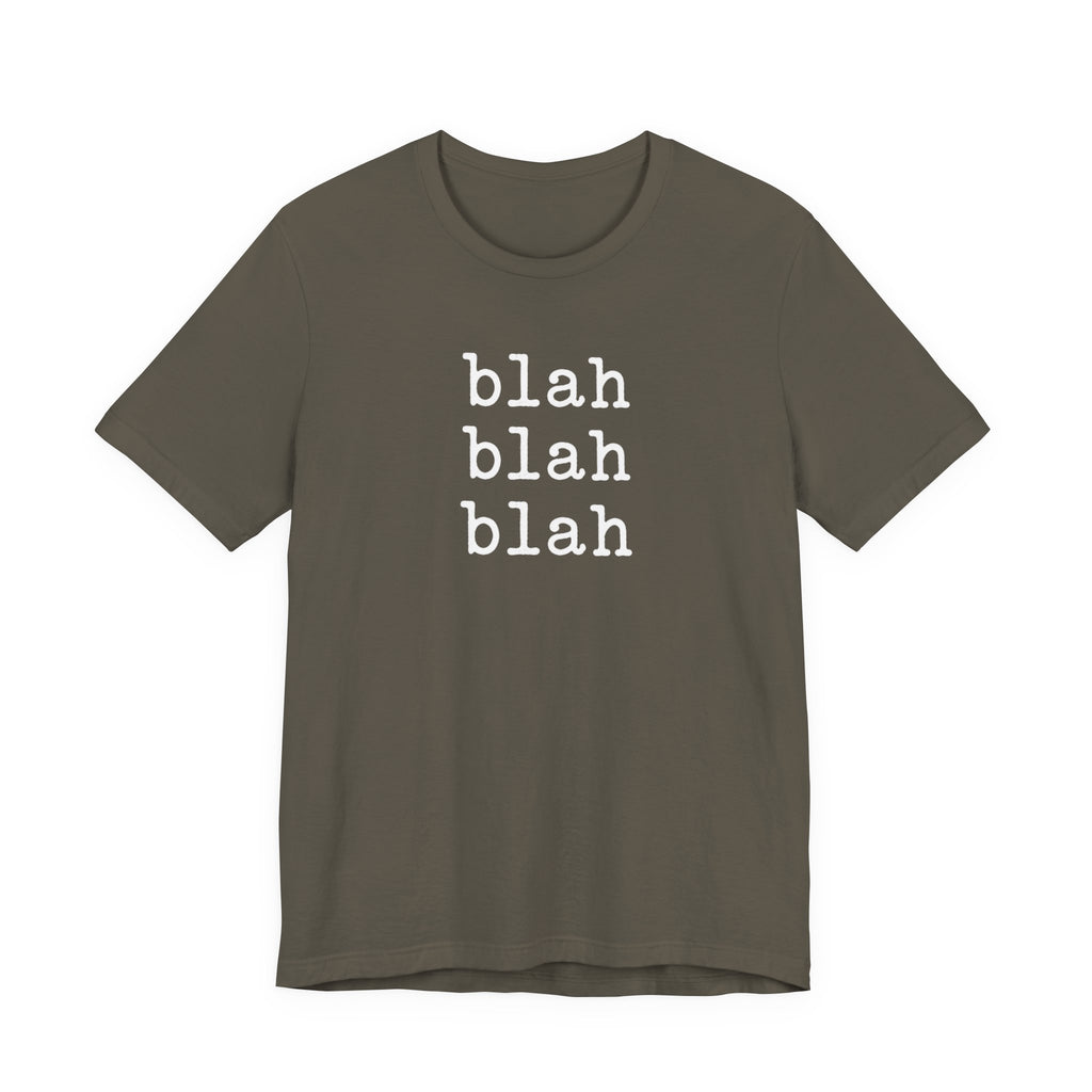 blah blah blah T-shirt