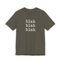 blah blah blah T-shirt
