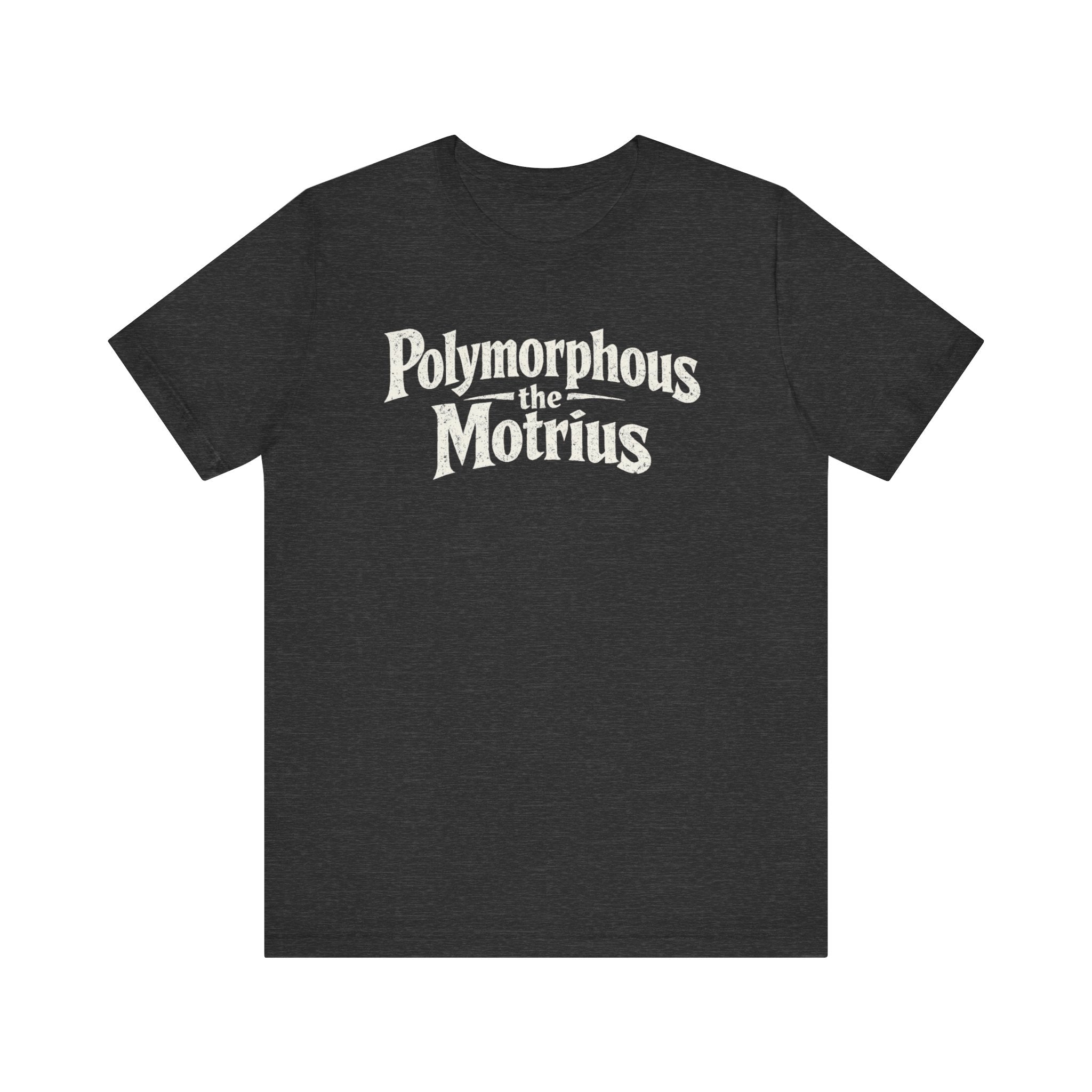 Polymorphous the Motrius T-Shirt