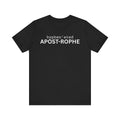 Hyphenated Apostrophe minimalist grammar humor unisex t-shirt, punctuation joke typography tee