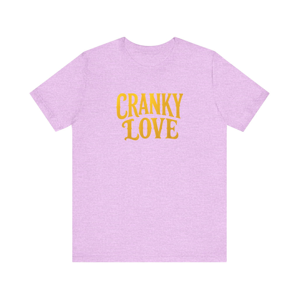 Cranky Love T-Shirt