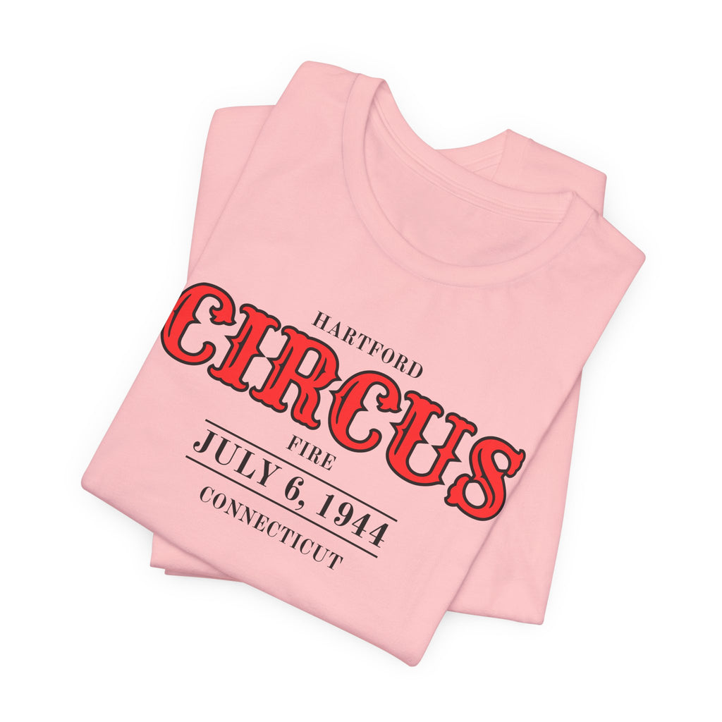 Hartford Circus Fire July 6, 1944 Commemorative T-Shirt