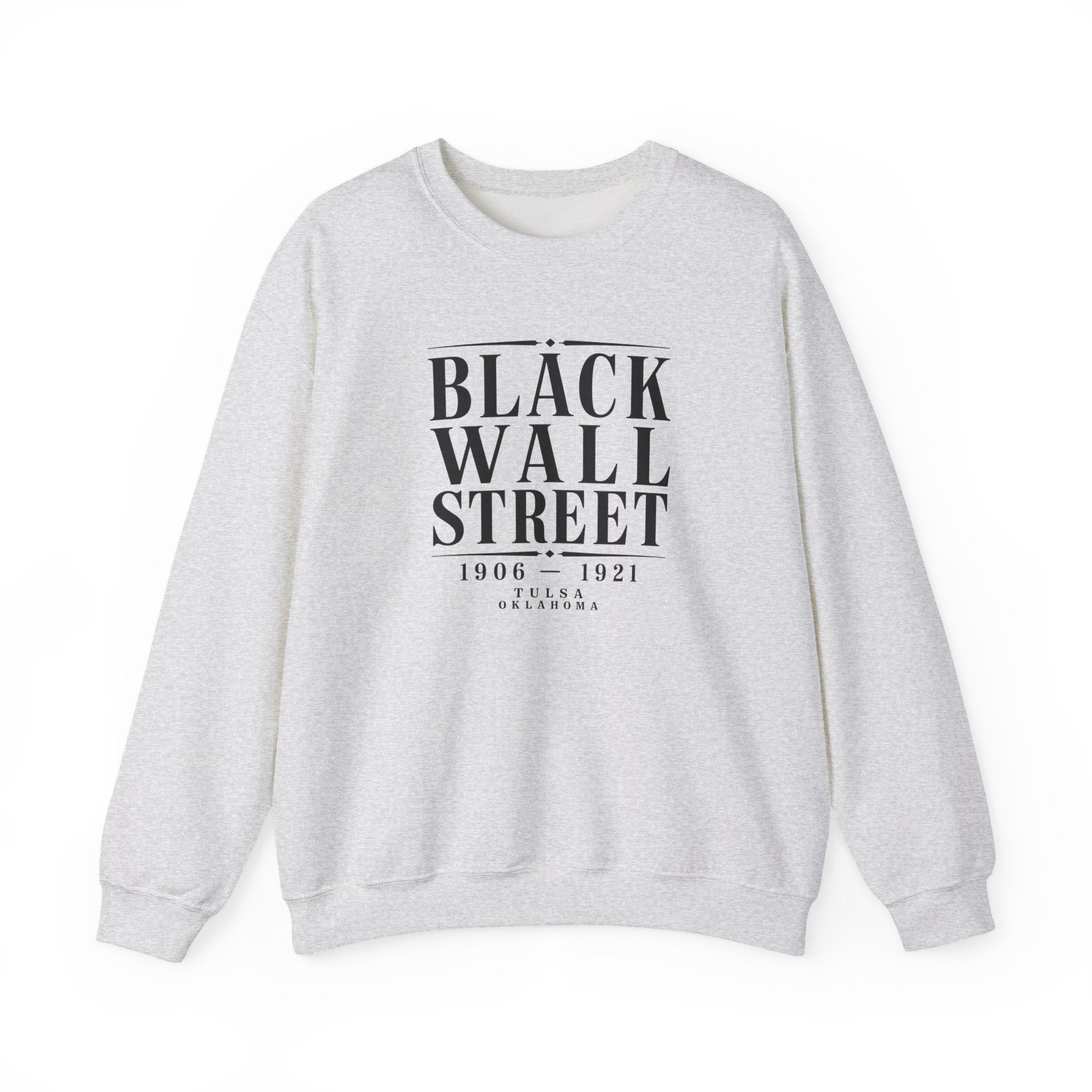 Black Wall Street Historic Tribute sweatshirt
