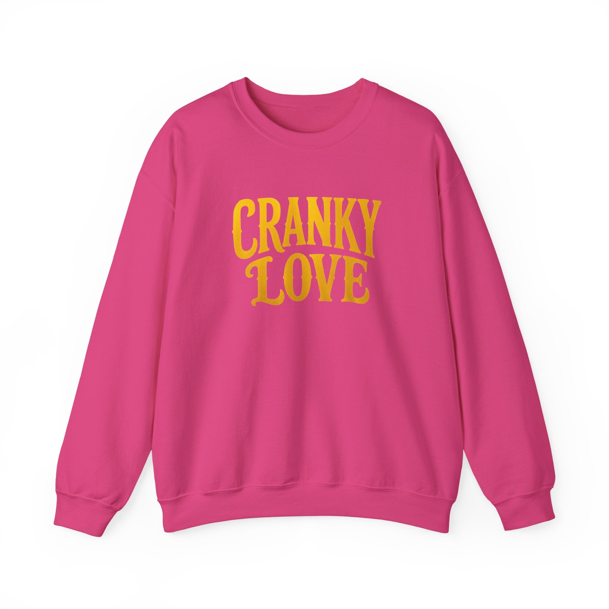 Cranky Love sweatshirt