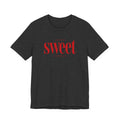 Jaded SWEET cynical T-Shirt