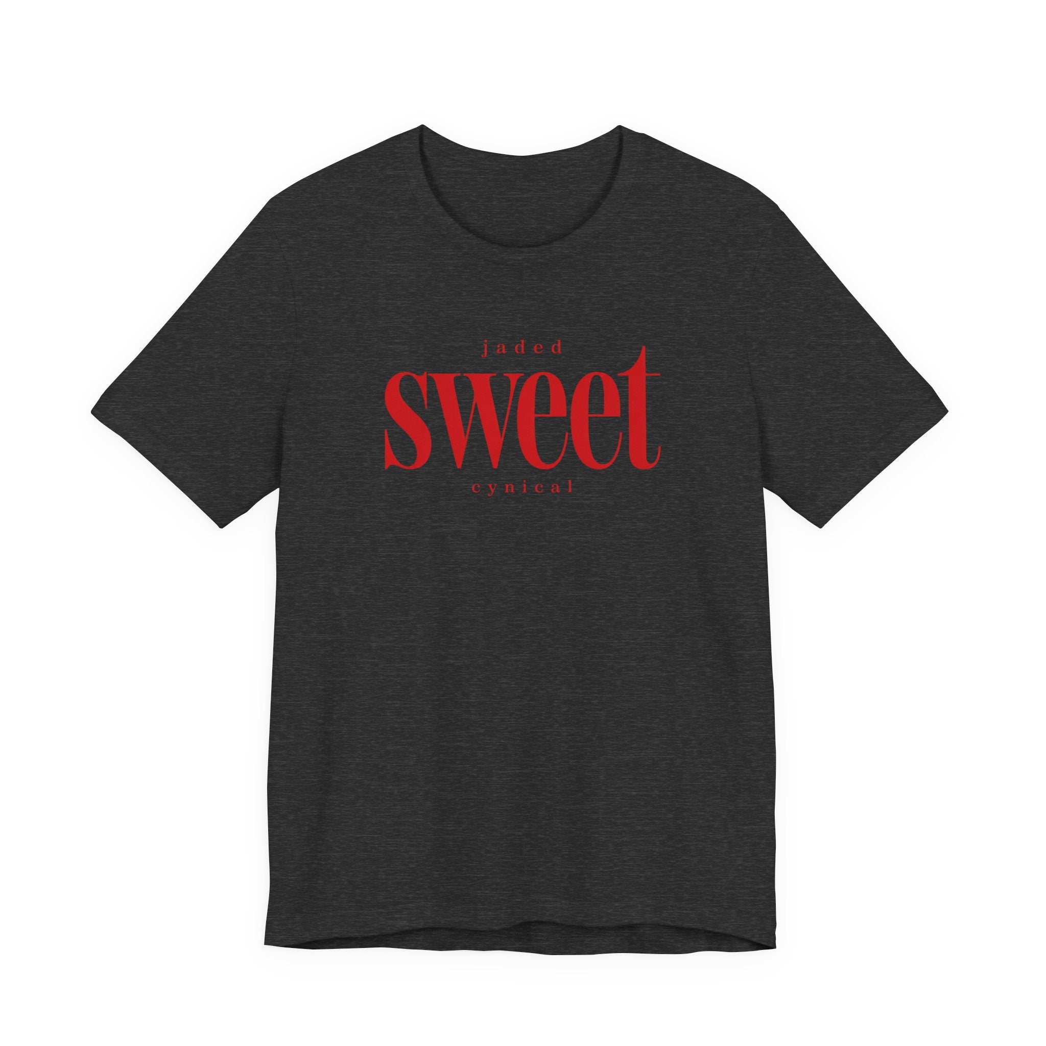 Jaded SWEET cynical T-Shirt
