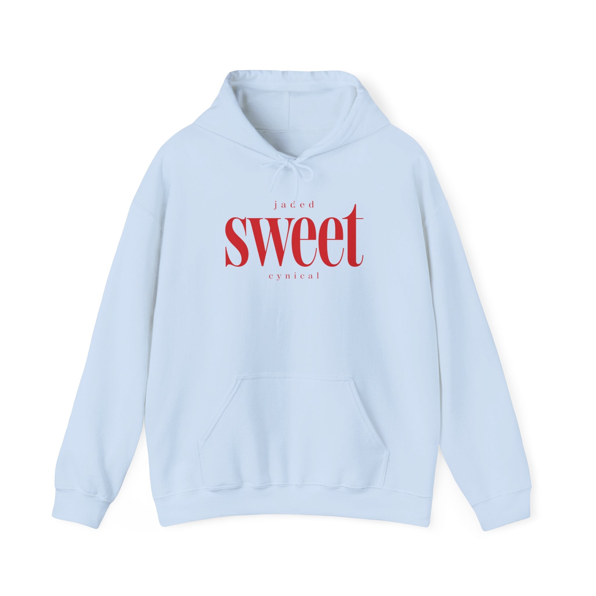 Jaded SWEET cynical heavyweight hoodie