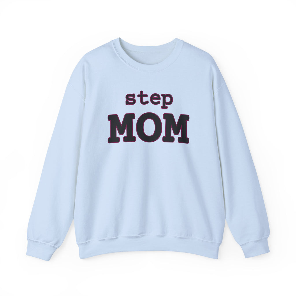Step Mom sweatshirt