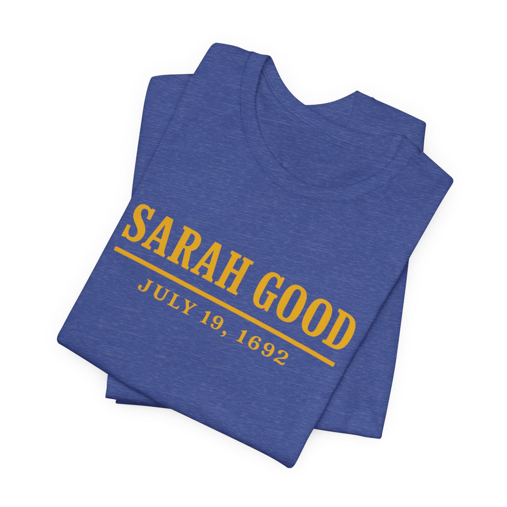 Sarah Good, Salem Witch Trials historical T-Shirt