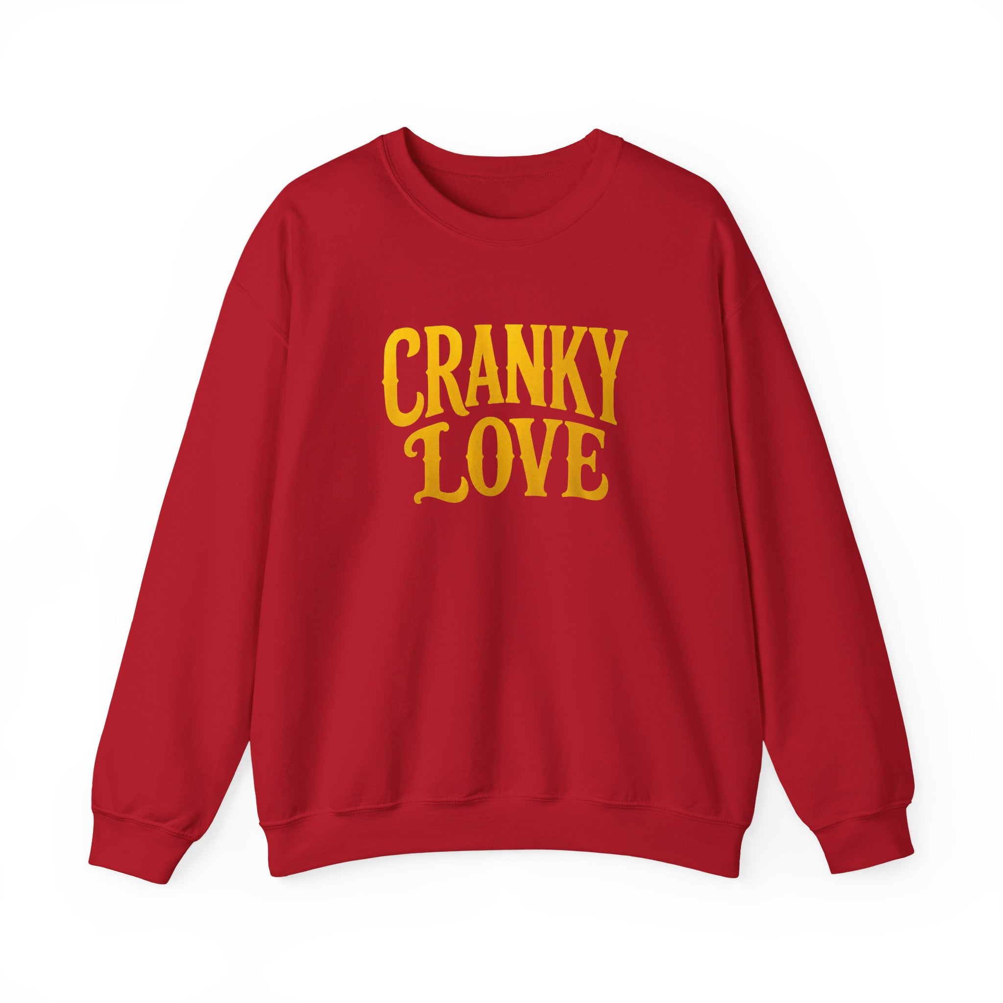 Cranky Love sweatshirt