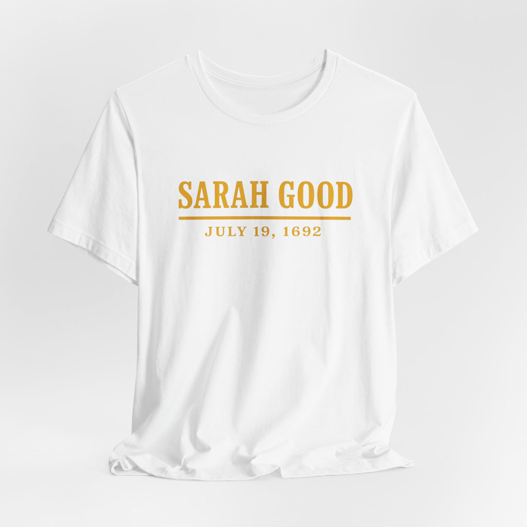 Sarah Good, Salem Witch Trials historical T-Shirt