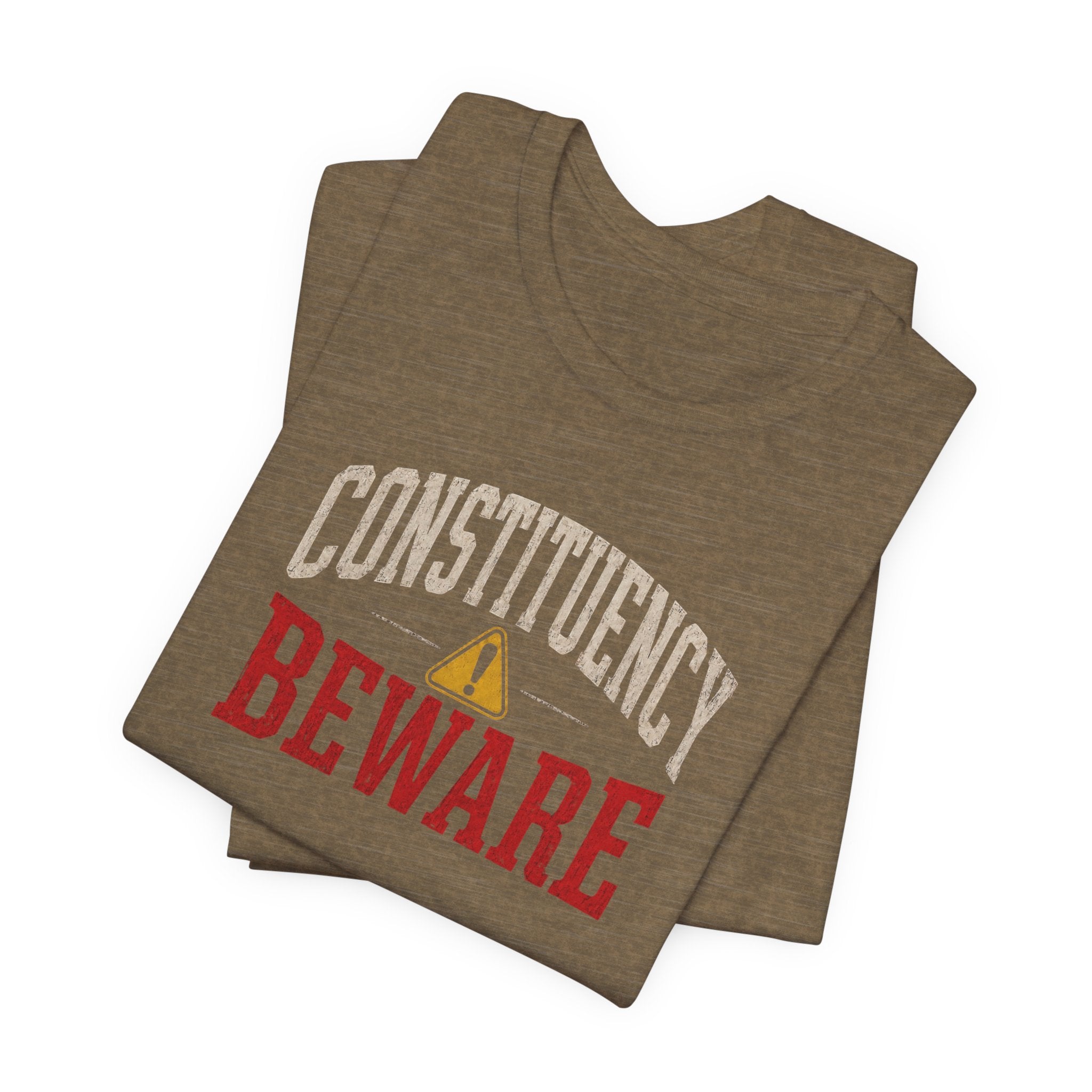 Constituency Beware political distressed letter T-Shirt