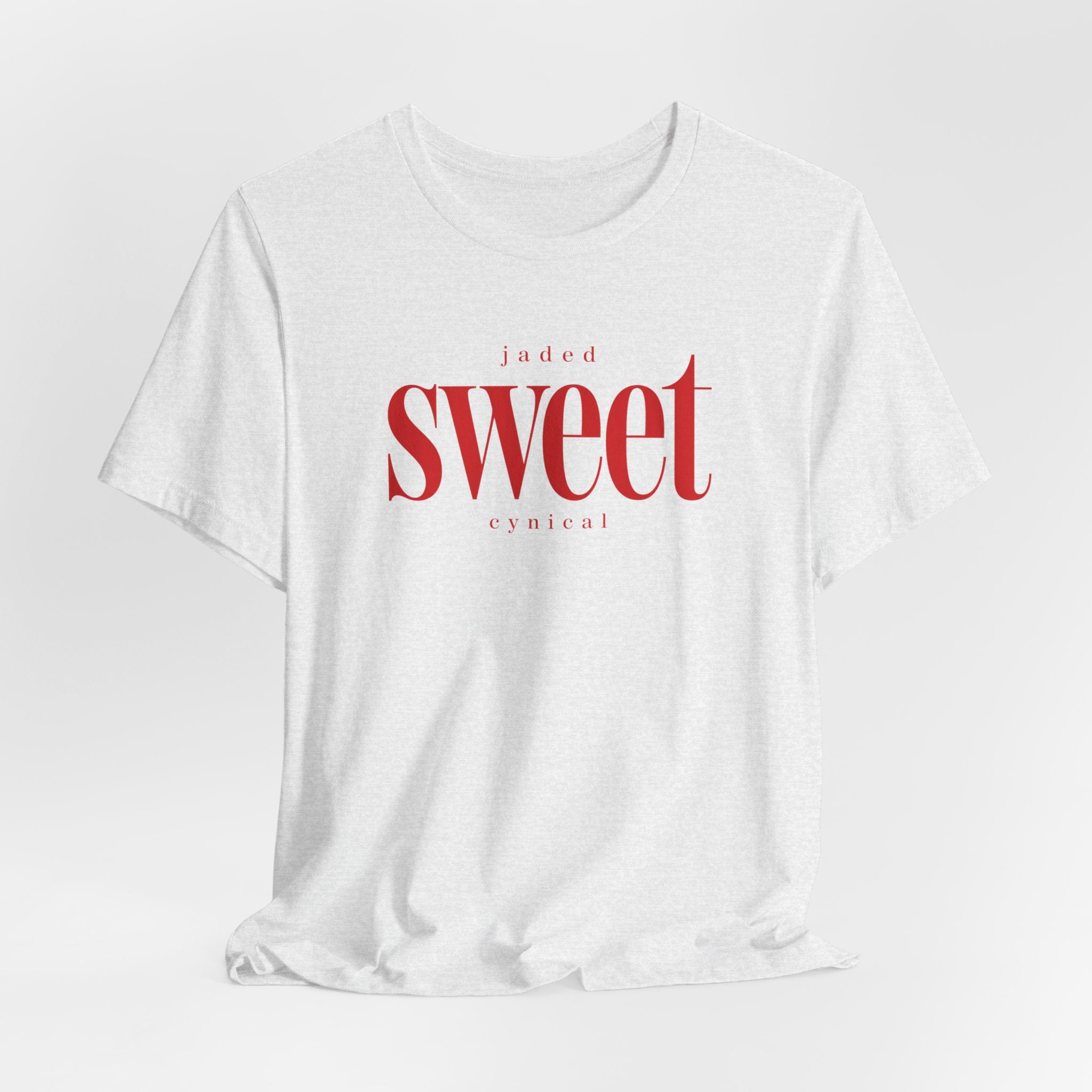 Jaded SWEET cynical T-Shirt