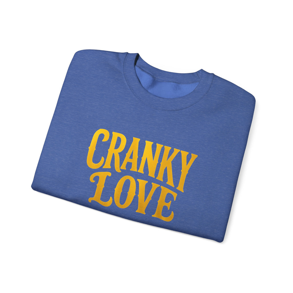 Cranky Love sweatshirt