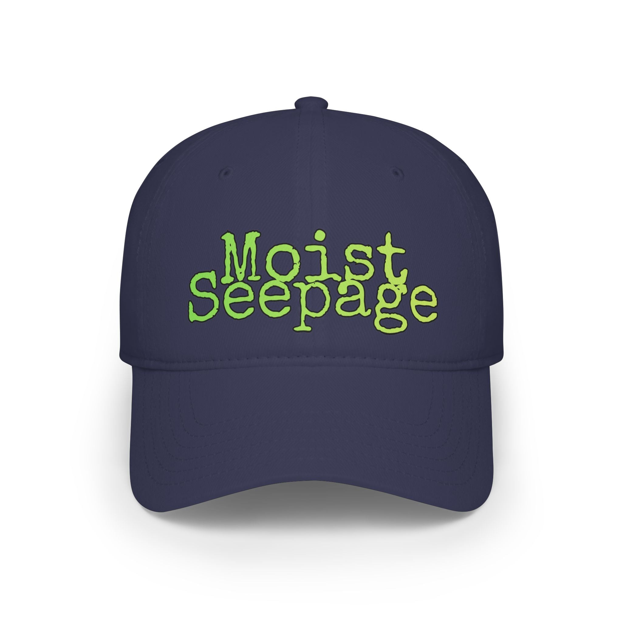 "Moist Seepage" low profile baseball cap