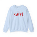 Jaded SWEET cynical sweatshirt