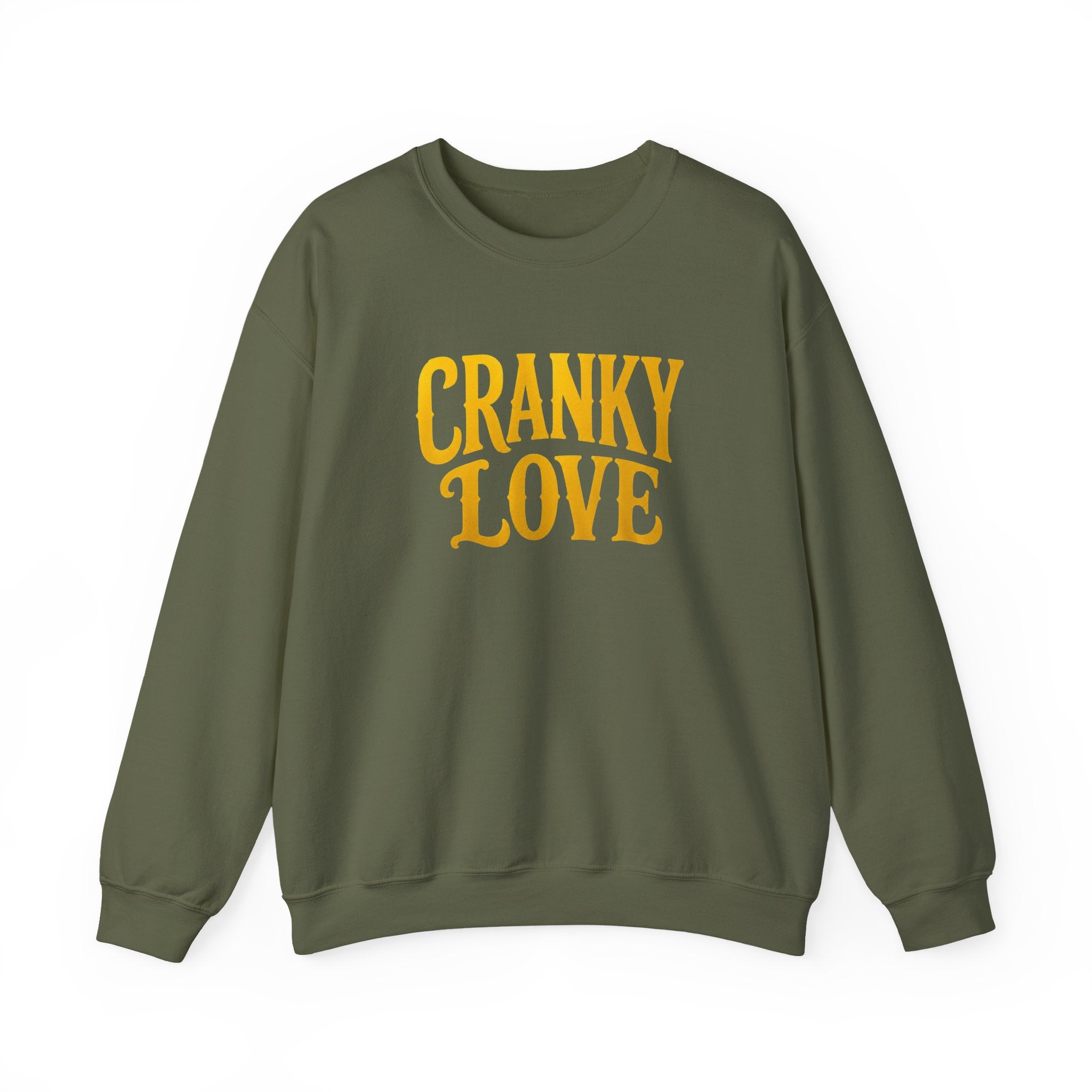Cranky Love sweatshirt