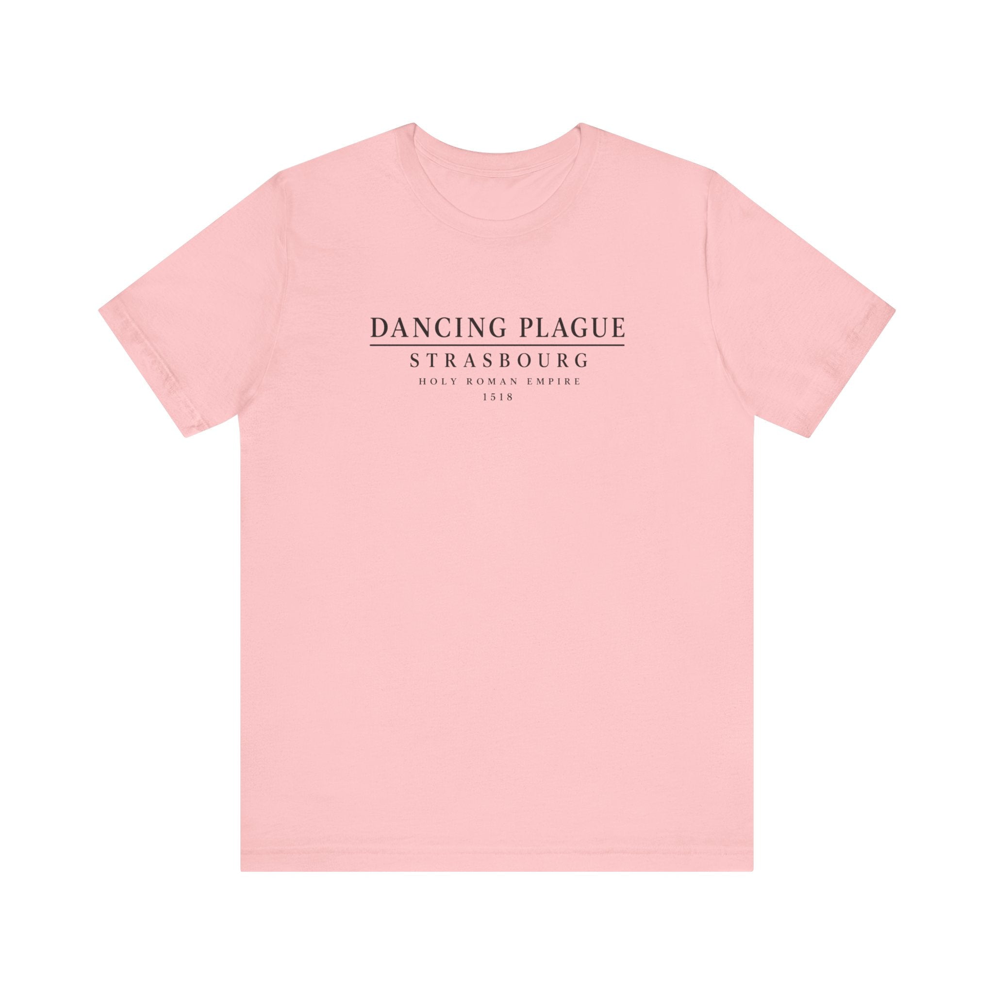 Dancing Plague Strasbourg Historical T-Shirt