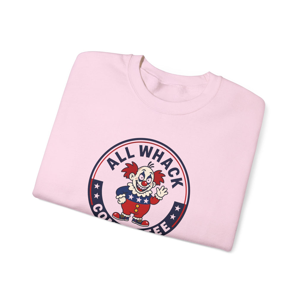 All Whack Committee political sweatshirt
