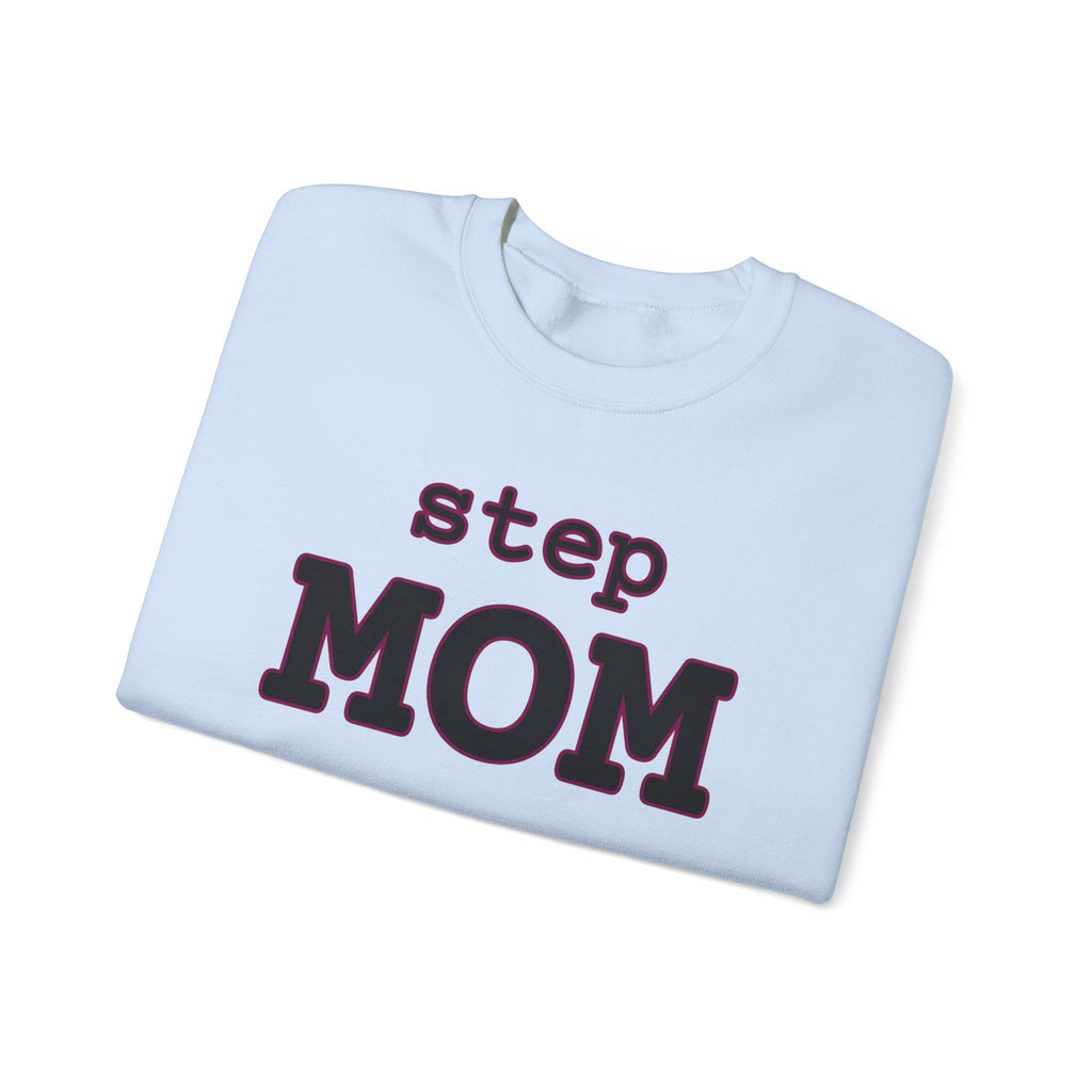 Step Mom sweatshirt