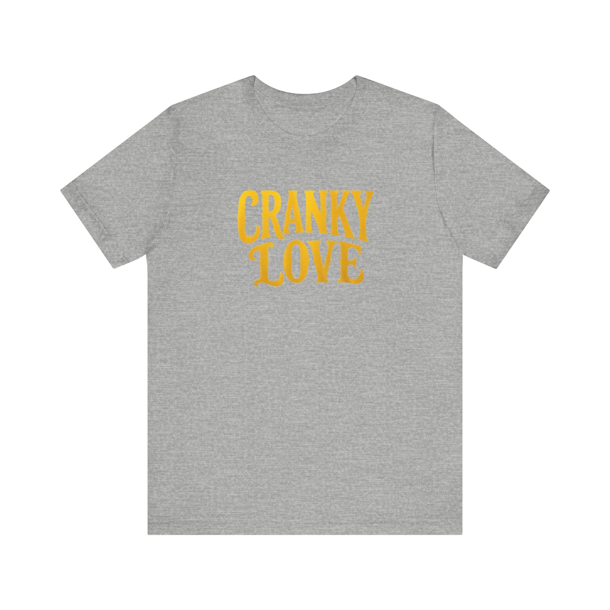 Cranky Love T-Shirt