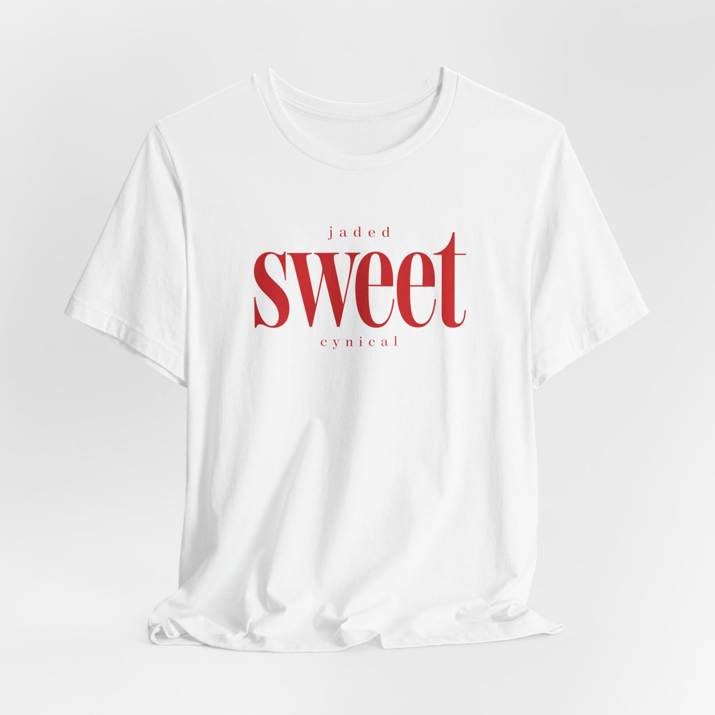 Jaded SWEET cynical T-Shirt