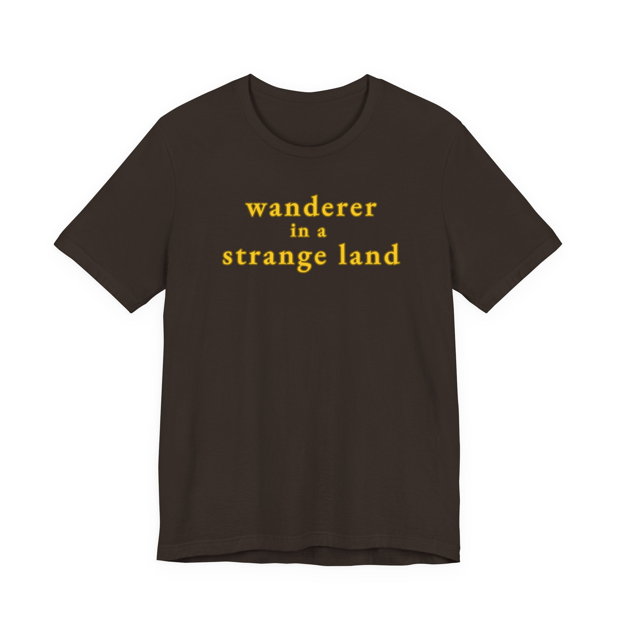 Wanderer in a Strange Land T-Shirt