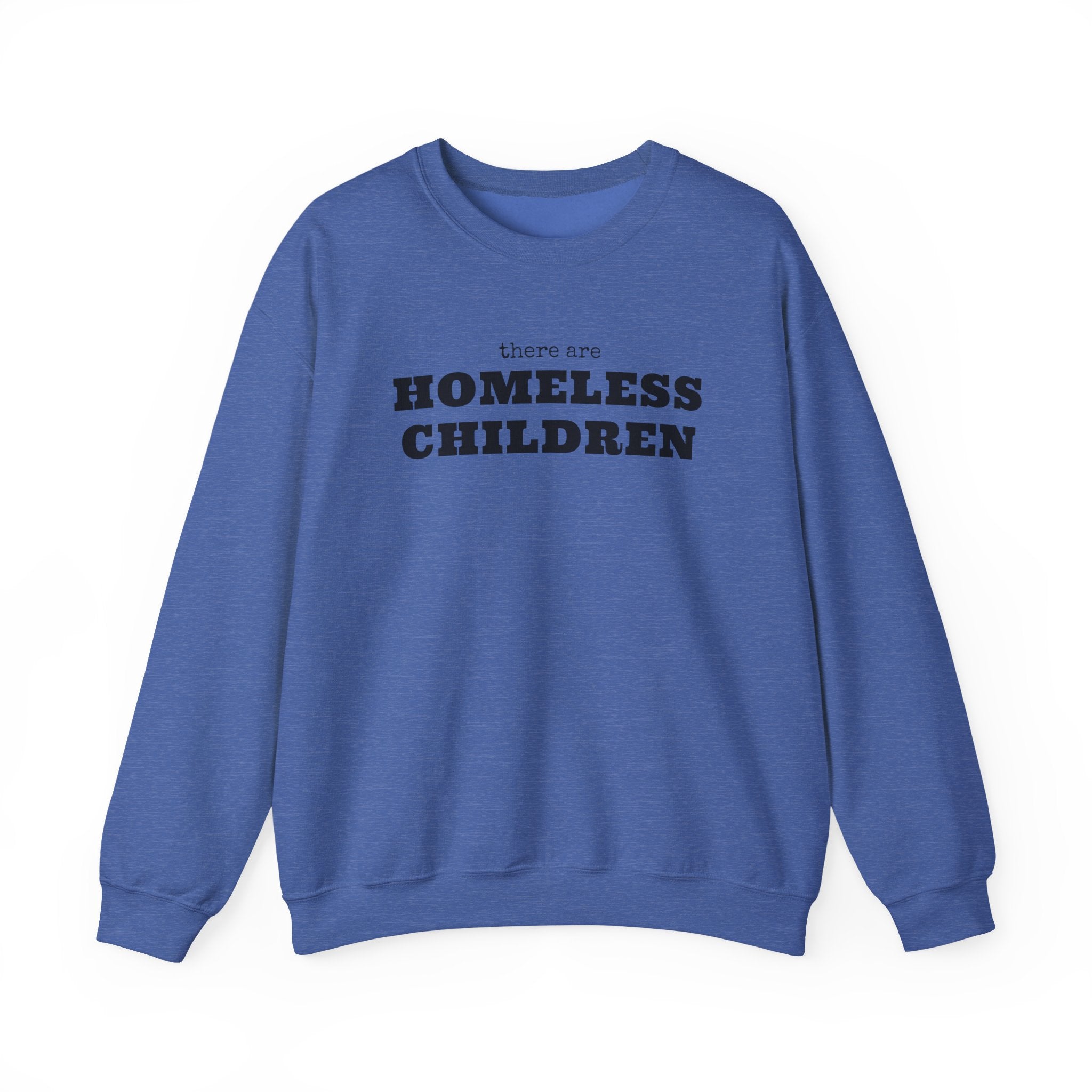 Homeless Children awareness sweatshirt