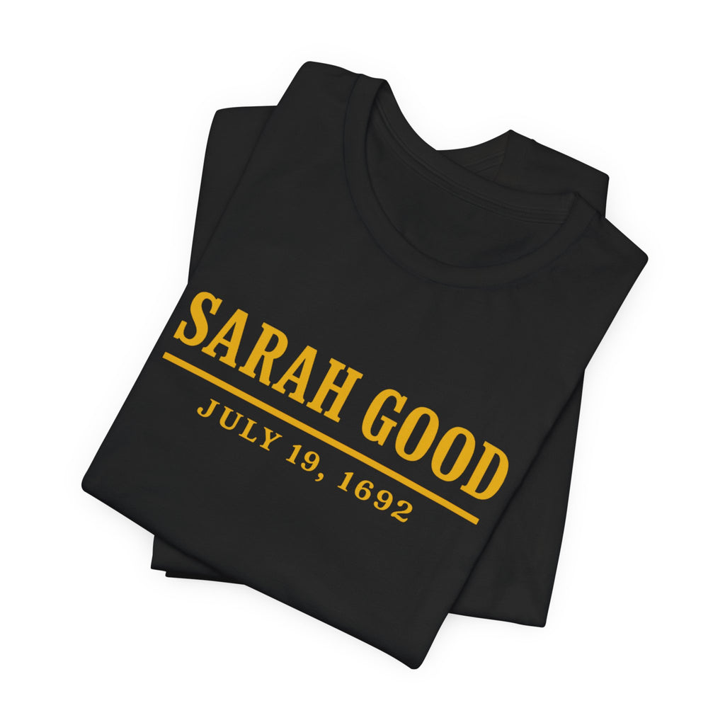 Sarah Good, Salem Witch Trials historical T-Shirt