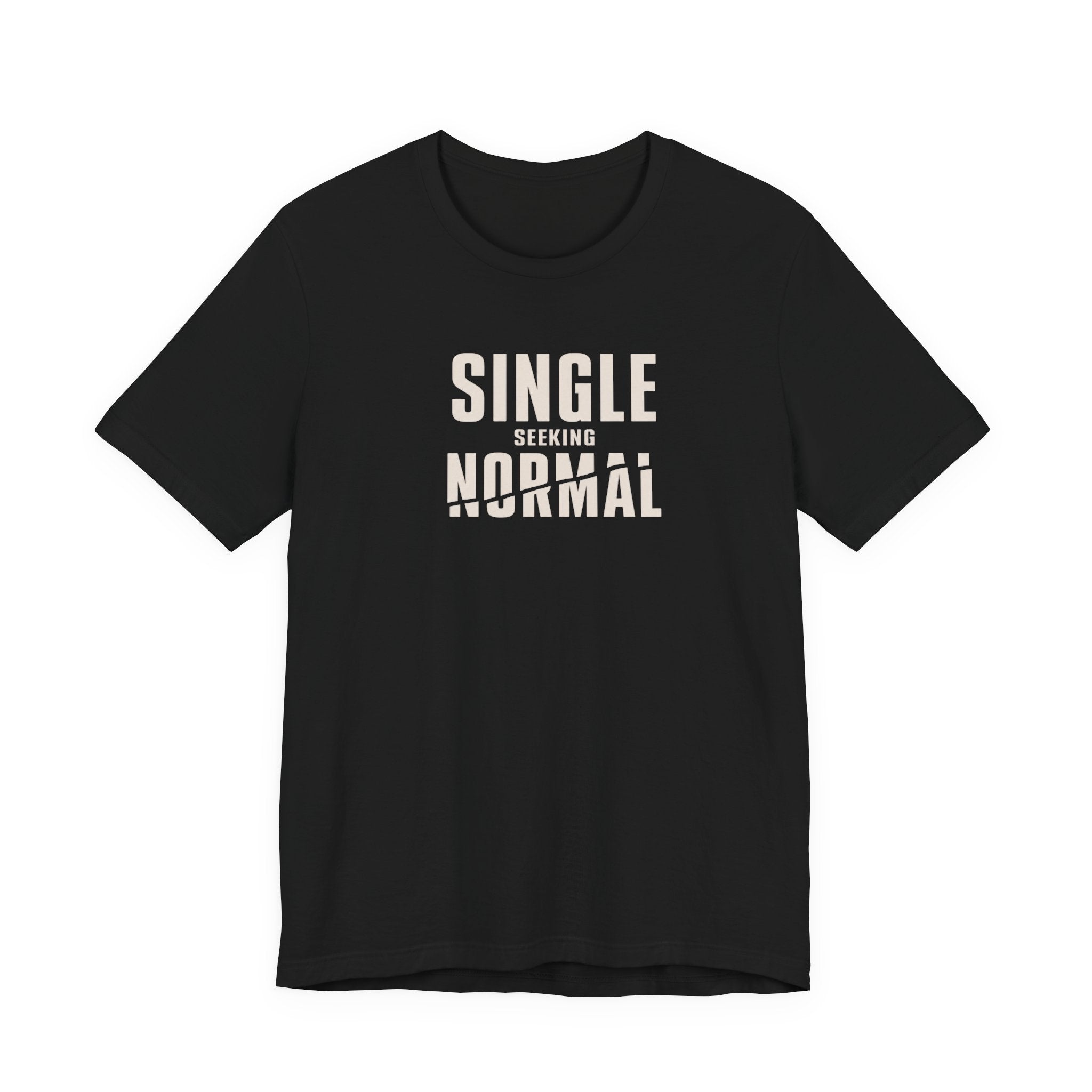 Single Seeking Normal T-Shirt